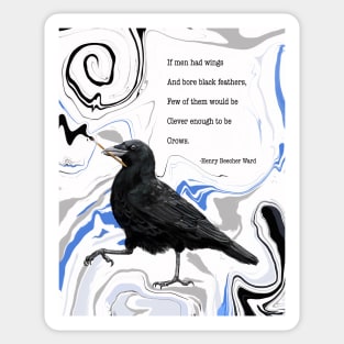 The Not So Common Crow Sticker